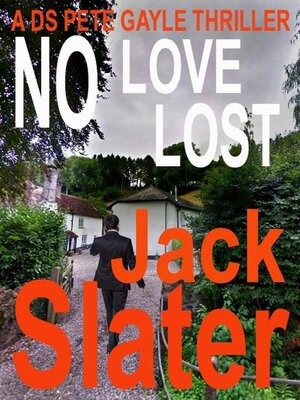cover image of No Love Lost (DS Pete Gayle thriller series, Book 16)